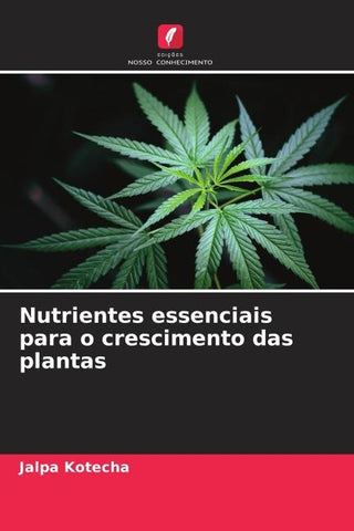 Nutrientes essenciais para o crescimento das plantas