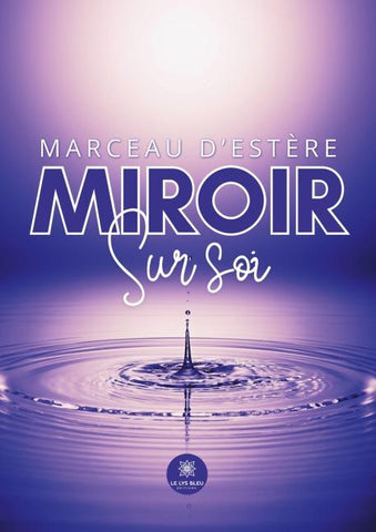 Miroir sur soi