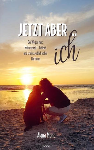 Jetzt aber ... ich