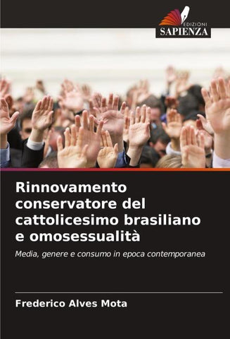 Rinnovamento conservatore del cattolicesimo brasiliano e omosessualità