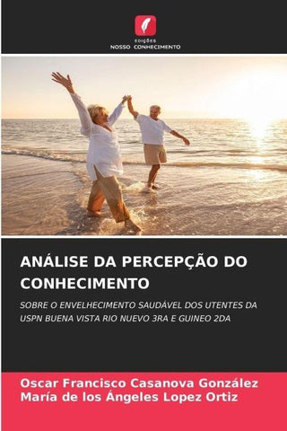 ANÁLISE DA PERCEPÇÃO DO CONHECIMENTO