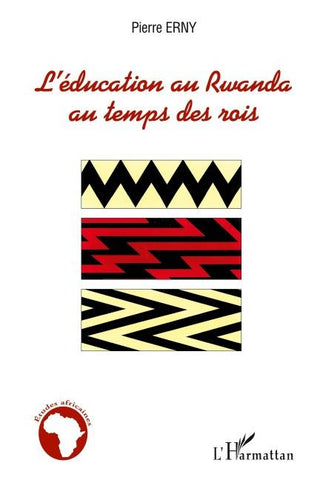 L'éducation au Rwanda au temps des rois