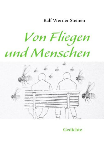Von Fliegen und Menschen