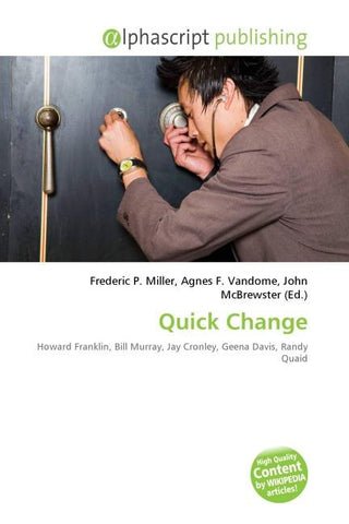 Quick Change