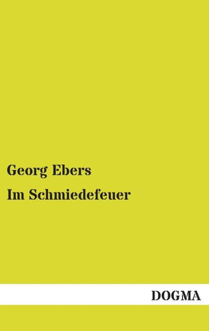 Im Schmiedefeuer