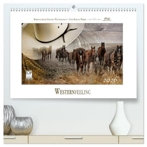 Western-Feeling (hochwertiger Premium Wandkalender 2026 DIN A2 quer), Kunstdruck in Hochglanz