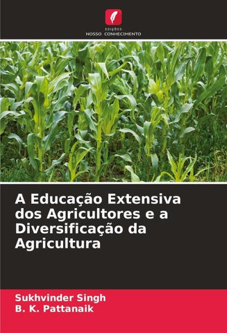 A Educação Extensiva dos Agricultores e a Diversificação da Agricultura