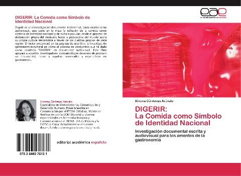 DIGERIR: La Comida como Símbolo de Identidad Nacional