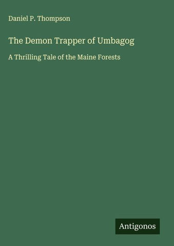 The Demon Trapper of Umbagog