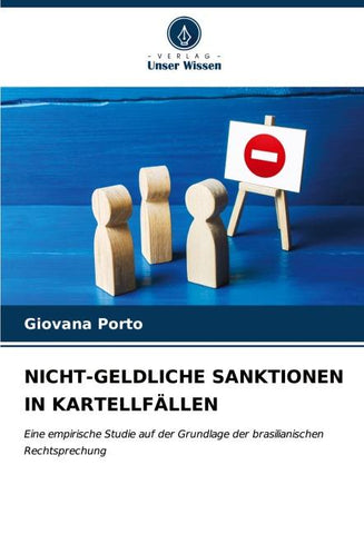 NICHT-GELDLICHE SANKTIONEN IN KARTELLFÄLLEN