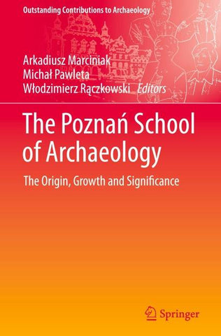 The Poznań School of Archaeology