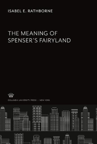 The Meaning of Spenser'S Fairyland