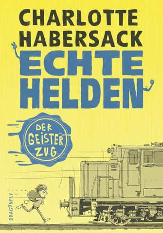 Echte Helden – Der Geisterzug