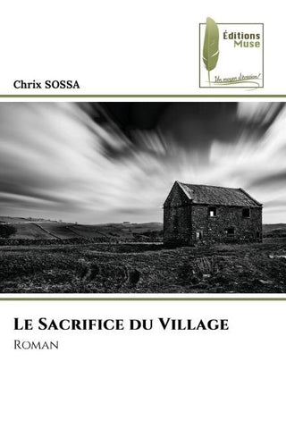 Le Sacrifice du Village