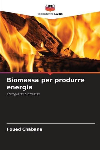 Biomassa per produrre energia