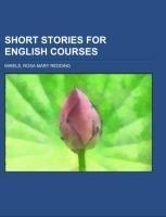 Short Stories for English Courses
