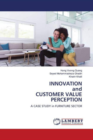 INNOVATION and CUSTOMER VALUE PERCEPTION