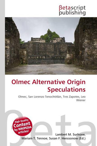 Olmec Alternative Origin Speculations