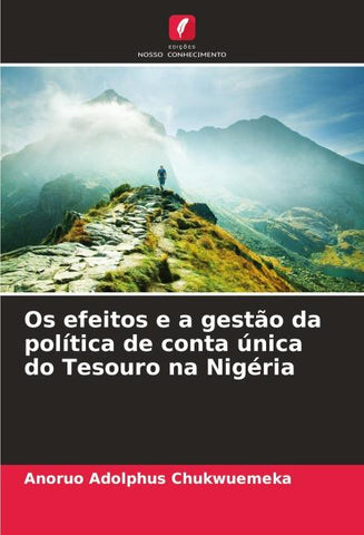 Os efeitos e a gestão da política de conta única do Tesouro na Nigéria