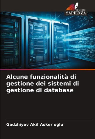 Alcune funzionalità di gestione dei sistemi di gestione di database