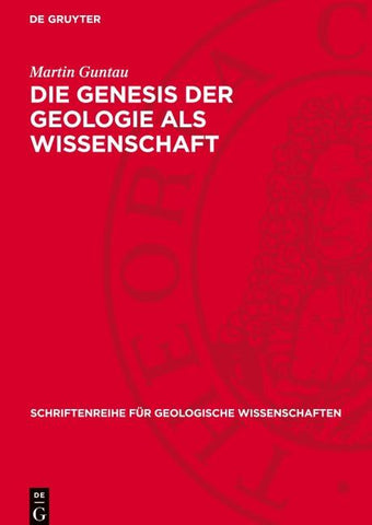 Die Genesis der Geologie als Wissenschaft