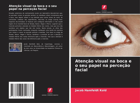 Atenção visual na boca e o seu papel na perceção facial