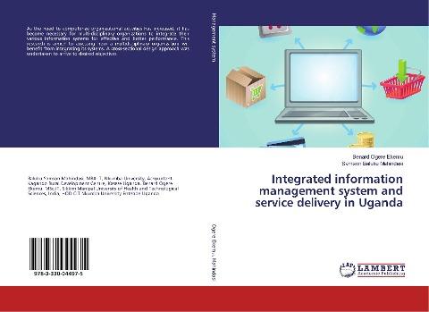 Integrated information management system and service delivery in Uganda