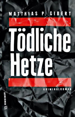 Tödliche Hetze
