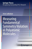 Measuring Fundamental Symmetry Violation in Polyatomic Molecules