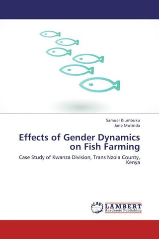 Effects of Gender Dynamics on Fish Farming