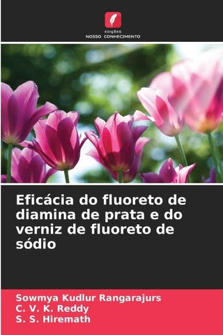 Eficácia do fluoreto de diamina de prata e do verniz de fluoreto de sódio