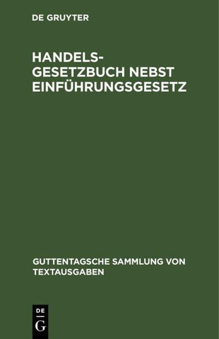 Handelsgesetzbuch nebst Einführungsgesetz