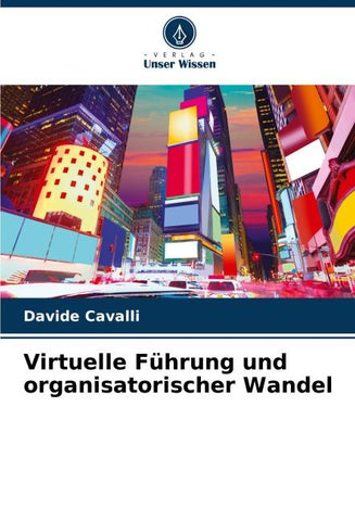 Virtuelle Führung und organisatorischer Wandel