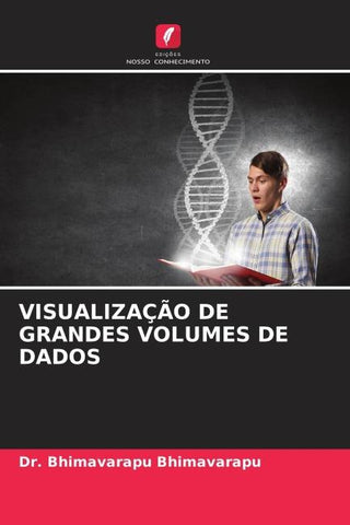 VISUALIZAÇÃO DE GRANDES VOLUMES DE DADOS