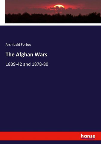 The Afghan Wars