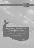 Recasting American and Persian Literatures