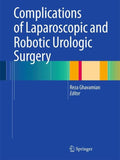 Complications of Laparoscopic and Robotic Urologic Surgery