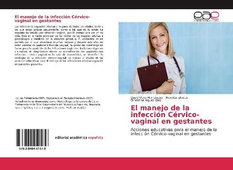 El manejo de la infección Cérvico-vaginal en gestantes