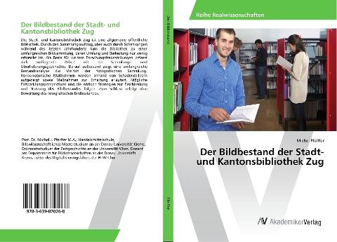 Der Bildbestand der Stadt- und Kantonsbibliothek Zug