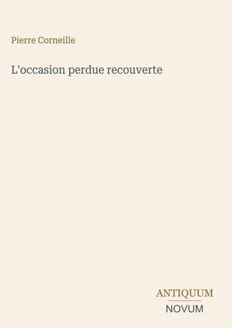 L'occasion perdue recouverte