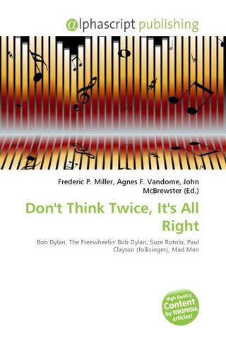 Don't Think Twice, It's All Right