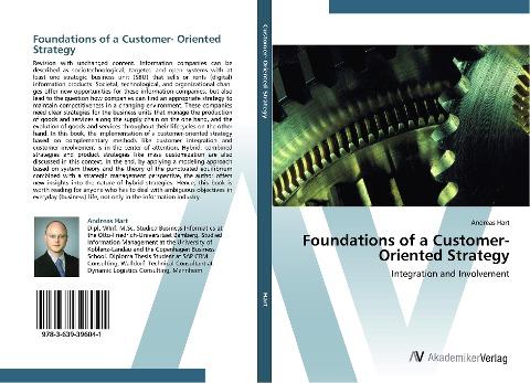 Foundations of a Customer- Oriented Strategy