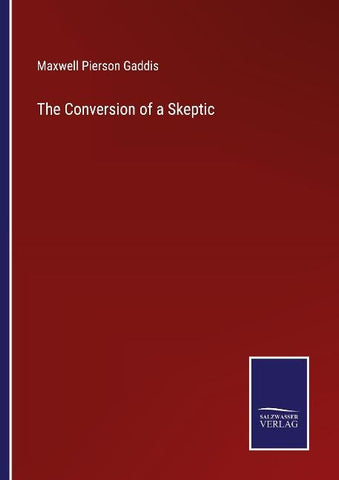 The Conversion of a Skeptic