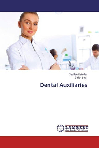 Dental Auxiliaries