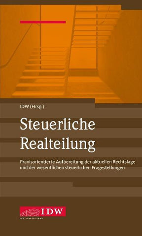 IDW, Steuerliche Realteilung