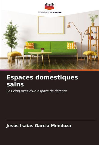 Espaces domestiques sains
