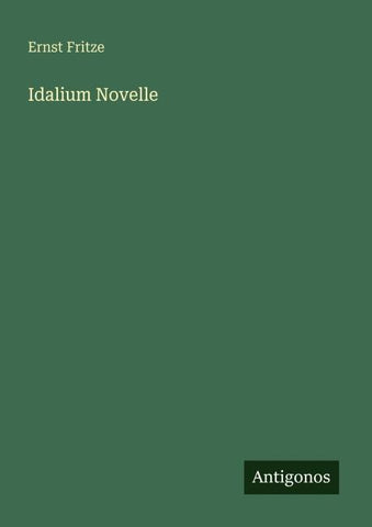 Idalium Novelle