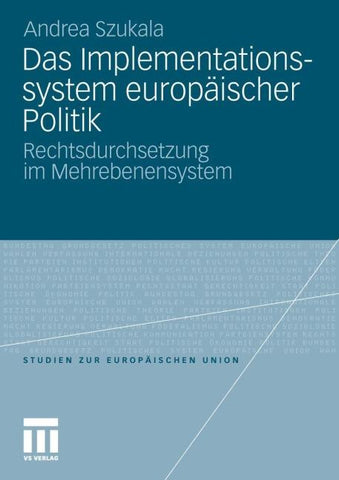 Das Implementationssystem europäischer Politik
