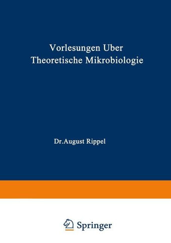 Vorlesungen über Theoretische Mikrobiologie