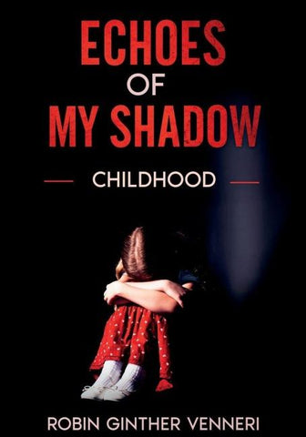 Echoes of My Shadow